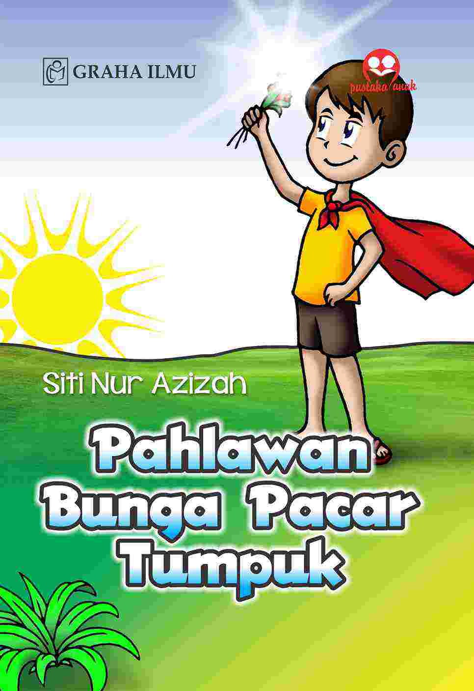 Sampul buku Pahlawan Bunga Pacar Tump...